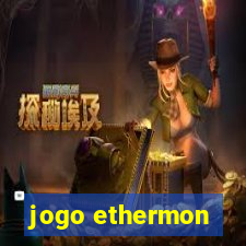 jogo ethermon